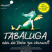 Tabaluga oder die Reise zur Vernunft Festspielhaus Neuschwanstein