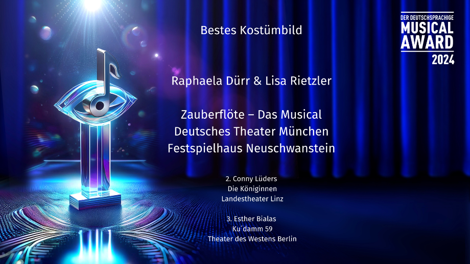 Auszeichnung Musical Awards - Bestes Kostümbild für das Festspielhaus Neuschwanstein Füssen